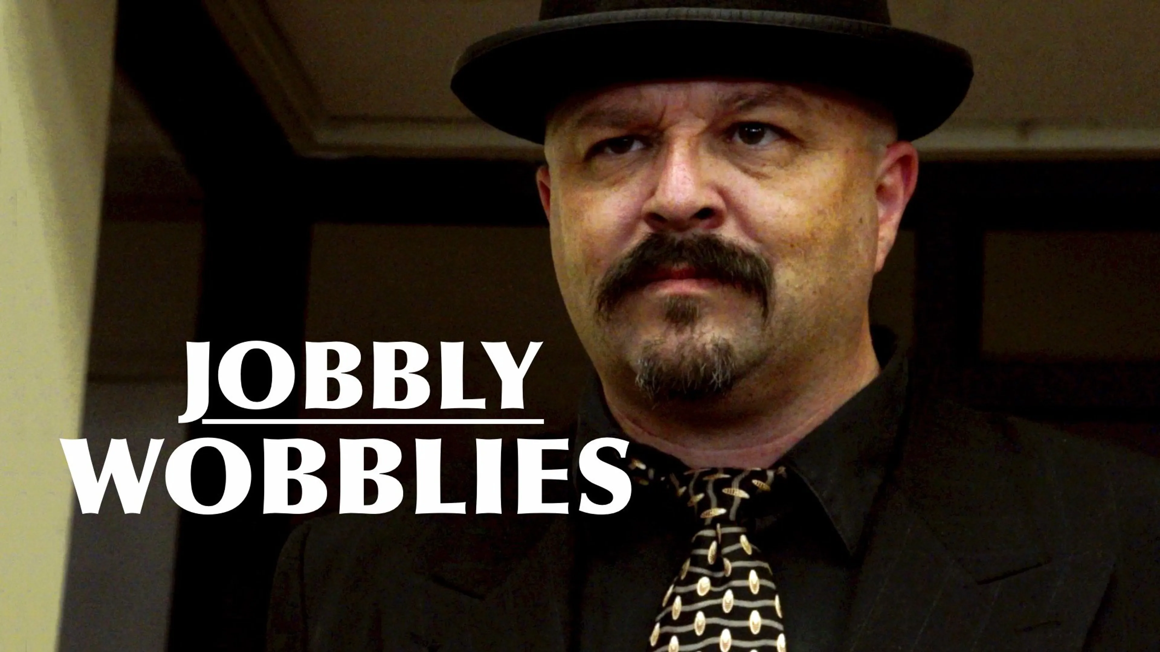 Jobbly Wobblies poster